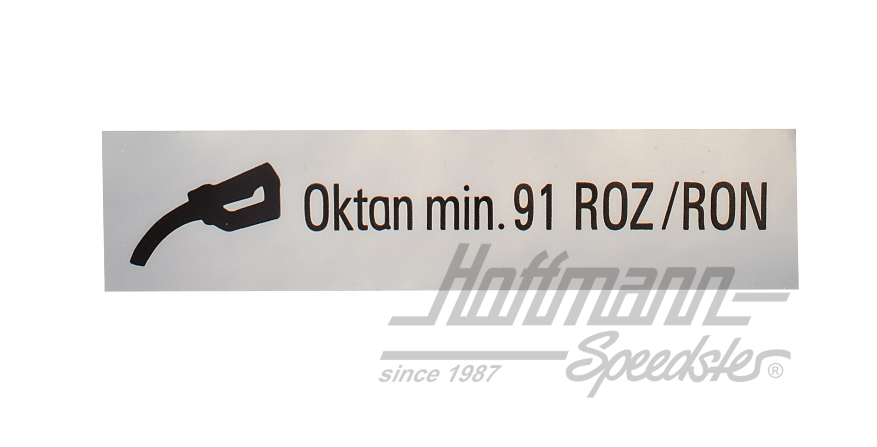 Aufkleber "Oktan min.91 ROZ/RON" |  | 021-0199-80