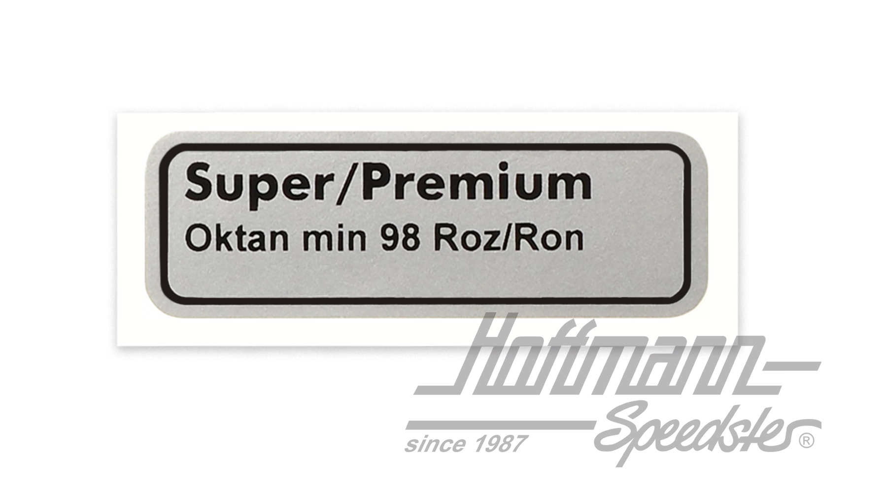 Aufkleber "Super/Premium Oktan min 98" | 251 010 013 R | 021-0199-82